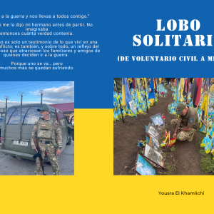 LOBO SOLITARIO (de voluntario civil a militar) Amazon