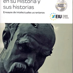 Ucrania en su Historia y sus historias
